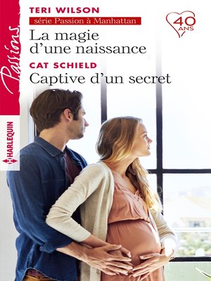 cover image of La magie d'une naissance--Captive d'un secret